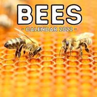Bees Calendar 2022: 16-Month Calendar, Cute Gift Idea For Bee Lovers Men & Women