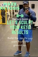 Maxx Ketosis: The Keto Guide