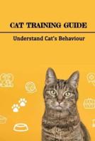 Cat Training Guide