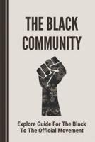 The Black Community