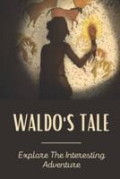 Waldo's Tale