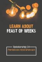 Learn About Feast Of Weeks
