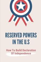 Reserved Powers In The U.S