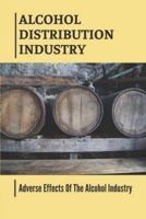 Alcohol Distribution Industry