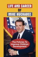 Life And Career Of Mike Huckabee