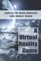 A Virtual Reality Game