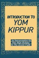 Introduction To Yom Kippur