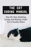 The Cat Caring Manual