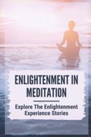 Enlightenment In Meditation