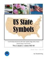 US State Symbols: Book 2: Mo-W