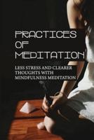 Practices Of Meditation