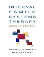 Internal Family Systems Therapy 2nd Edition