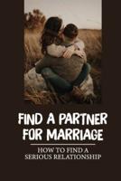 Find A Partner For Marriage