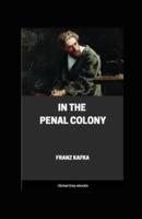 In the Penal Colony Annotated