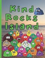 Kind Rocks Island : U Rock™ for Kids