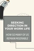 Seeking Direction In Your Work Life