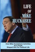 Life Of Mike Huckabee