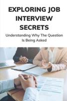 Exploring Job Interview Secrets