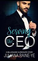 Serving the CEO: A Billionaire Surrogate Story