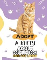 Adopt A Kitty Adult Coloring Book For Cat Lover