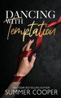 Dancing With Temptation