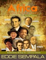 Africa God's Pacesetters: The Soul Winners
