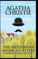 The Mysterious Affair at Styles Classic Illustrated Edition