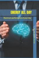 ENERGY ALL DAY: Maximum performance of your day