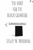 The Hunt For The Black Grimoire