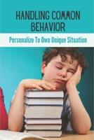 Handling Common Behavior