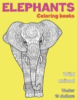 Wild Animal Coloring Books - Under 10 Dollars - Elephants