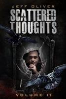 Scattered Thoughts: Volume II