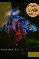 Peacock Cichlid: Complete Care & Tank Guide