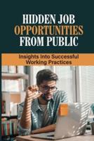 Hidden Job Opportunities From Public
