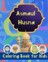 ASMAUL HUSNA: COLORING BOOK FOR KIDS