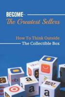 Become The Greatest Sellers