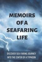 Memoirs Of A Seafaring Life