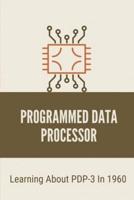 Programmed Data Processor
