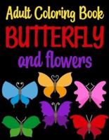 Adult Coloring Book Butterflies and Flowers