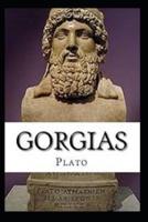 Gorgias by Plato : classics illustrated edition