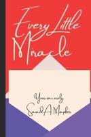 Every Little Miracle: letters to dead stars