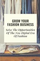 Grow Your Fashion Business