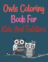 Owls Coloring Book For Kids And Toddlers