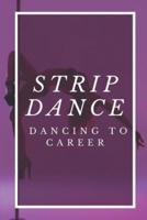 Strip Dance