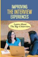Improving The Interview Experiences