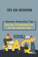 Tips For Interview