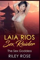 Laia Rios - Sex Raider