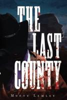The Last County
