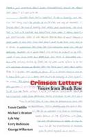 Crimson Letters: Voices from Death Row