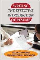 Writing The Effective Introduction Of Resume